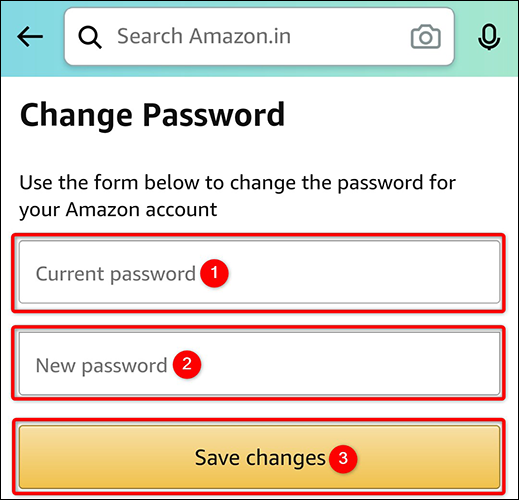 Cambie la contraseña de la cuenta usando la página "Cambiar contraseña" en la aplicación de Amazon.