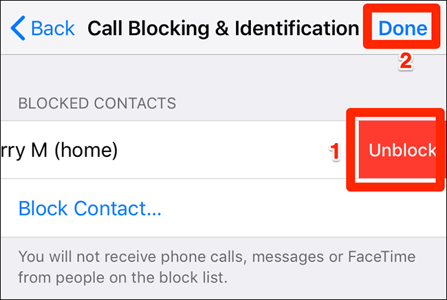 Toque "Desbloquear" y luego "Listo" para un contacto bloqueado en el iPhone.