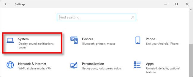 En la configuración de Windows 10, haga clic en "Sistema".
