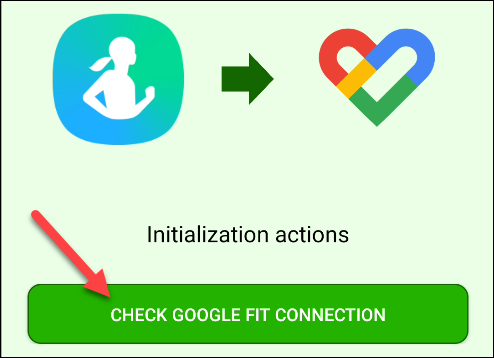 Toca "Verificar conexión de Google Fit".