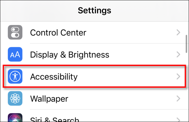 Toque Accesibilidad en Configuración en iPhone o iPad