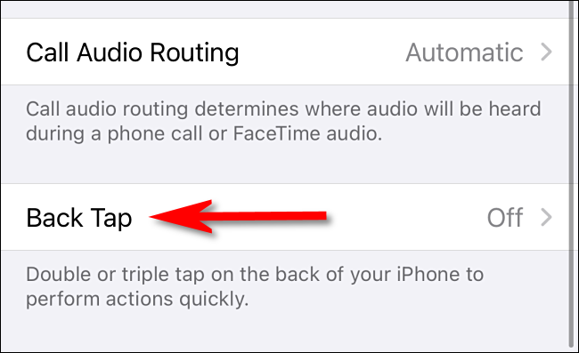 En la configuración de Accessibility Touch en iPhone, seleccione "Back Tap".