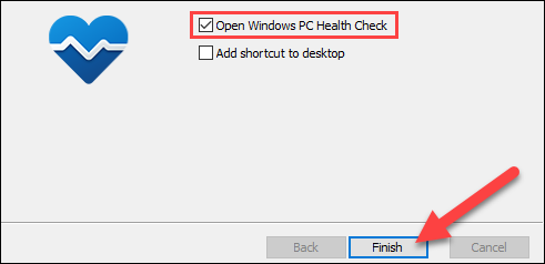 A continuación, marque "Abrir comprobación de estado de PC con Windows" y seleccione "Finalizar".