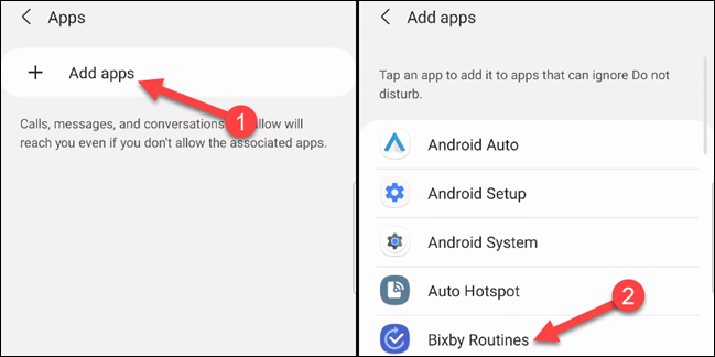 Grifo "Agregar aplicaciones" y seleccione las aplicaciones de la lista que le gustaría poder notificarle durante el modo No molestar.
