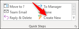 The Quick Steps option "Create new".