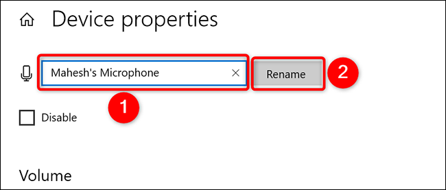 Escribe un nuevo nombre para el micrófono y haz clic en "Cambiar nombre" en la página "Propiedades del dispositivo" en Configuración en Windows 10.