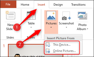 Haga clic en "Insertar", seleccione "Imágenes" y luego haga clic en "Este dispositivo" o "Imágenes en línea".