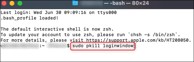 Ejecute el comando "sudo pkill loginwindow".