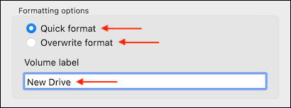 Select Format Options and provide a volume name