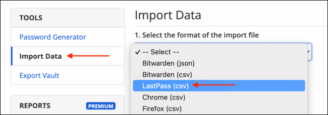 Seleccione LastPass CSV desde el archivo de importación