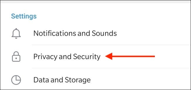 Seleccione Privacidad y seguridad en Telegram para Android