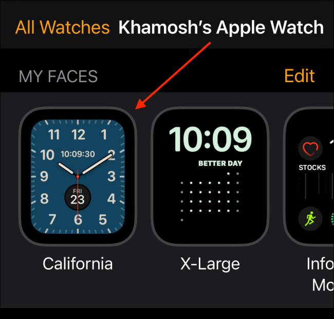 Seleccione Watch Face de la sección My Faces en la aplicación Watch