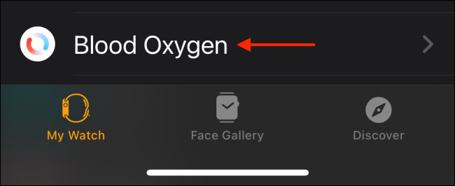 Toque Blood Oxygen desde la aplicación Watch