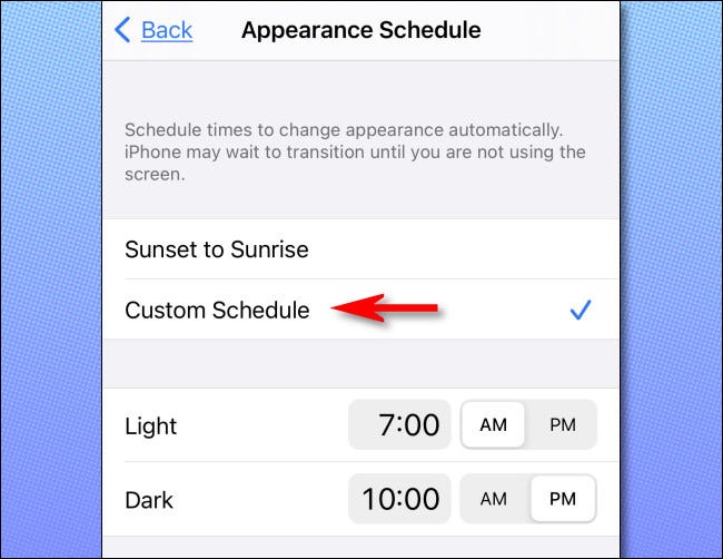 En la configuración del iPhone, toque "Programación personalizada" y configure los horarios que desee.