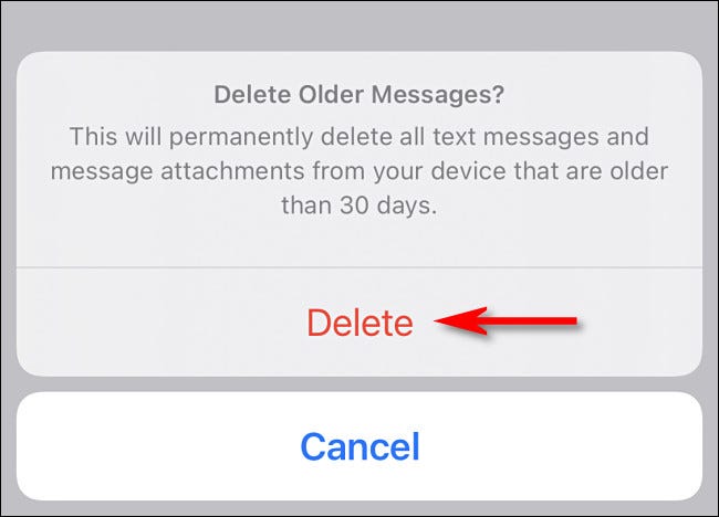 Toque "Eliminar" si desea eliminar sus mensajes antiguos de inmediato.