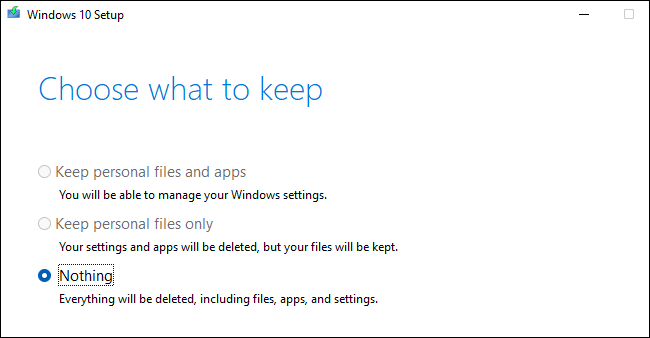 Seleccione "Nada" en "Elegir qué conservar".
