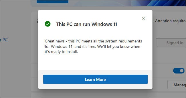 Un mensaje "Esta PC puede ejecutar Windows 11" en la aplicación PC Health Check