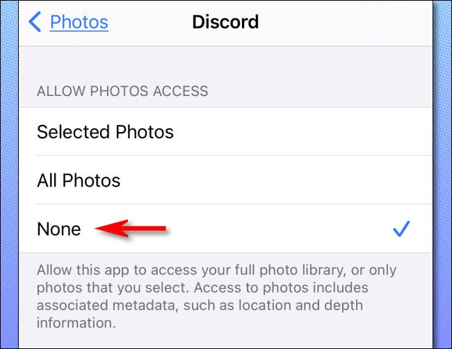 En la vista de privacidad detallada de una aplicación, toque "Ninguno" para no permitir que la aplicación acceda a las fotos de su iPhone.