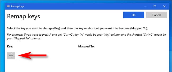 Dans la fenêtre "Réaffecter les clés" par PowerToys, cliquez sur le bouton plus.