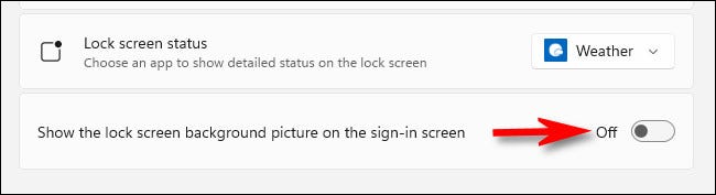 Desactiva "Mostrar la imagen de fondo de la pantalla de bloqueo en la pantalla de inicio de sesión".
