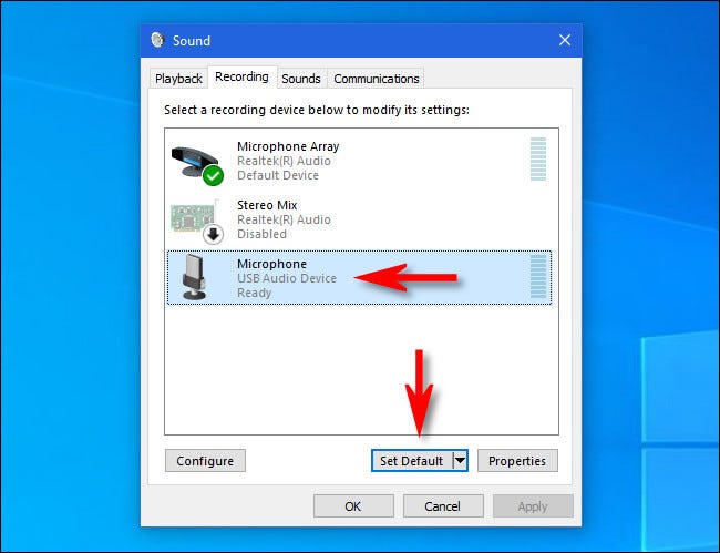 En Windows 10, haga clic en el micrófono de la lista y haga clic en el botón "Establecer predeterminado".