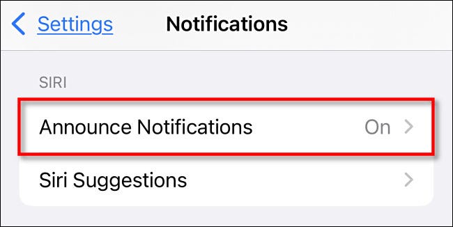 En la configuración de notificaciones, toca "Anunciar notificaciones".