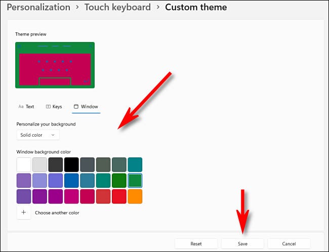 Choose the colors of the touch keyboard theme, then click 