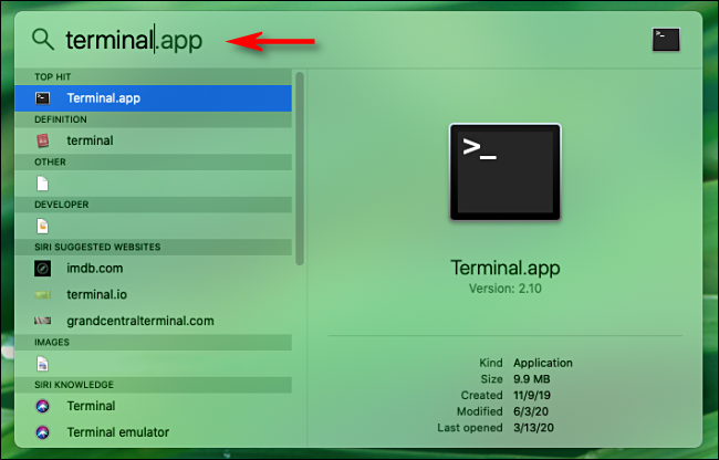 Abre Spotlight Searcha y escribe "terminal.app" y luego presiona Enter.