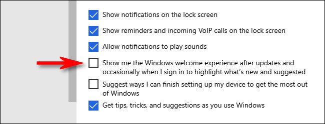 En la configuración de Windows, desmarque "Muéstrame la experiencia de bienvenida de Windows después de las actualizaciones y ocasionalmente cuando inicio sesión para resaltar las novedades y sugerencias."