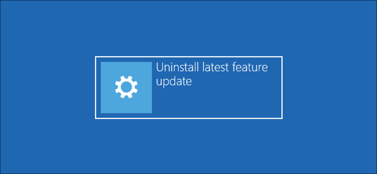 El botón "Desinstalar la última actualización de funciones" en Windows