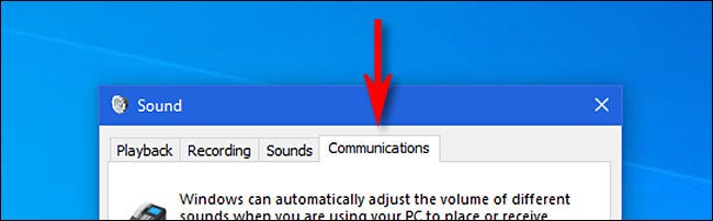 En la ventana "Sonido" de Windows 10, haz clic en la pestaña "Comunicaciones".