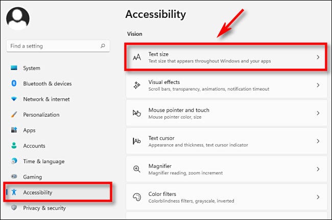 En Configuración, haga clic en "Accesibilidad" en la barra lateral, luego haga clic en "Tamaño del texto".